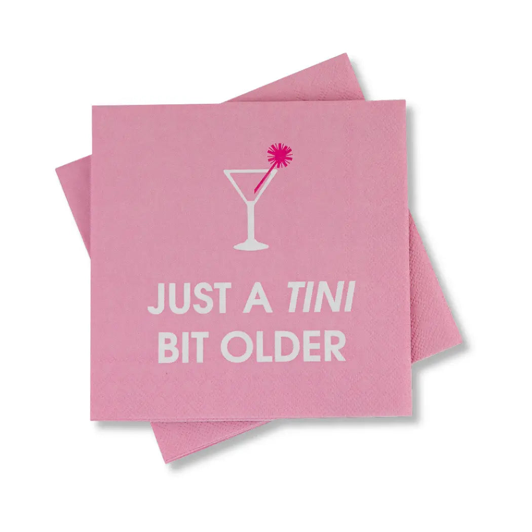 Just A Tini Bit Older Cocktail Napkins