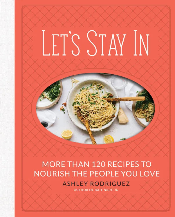 Let's Stay In Recipe Book