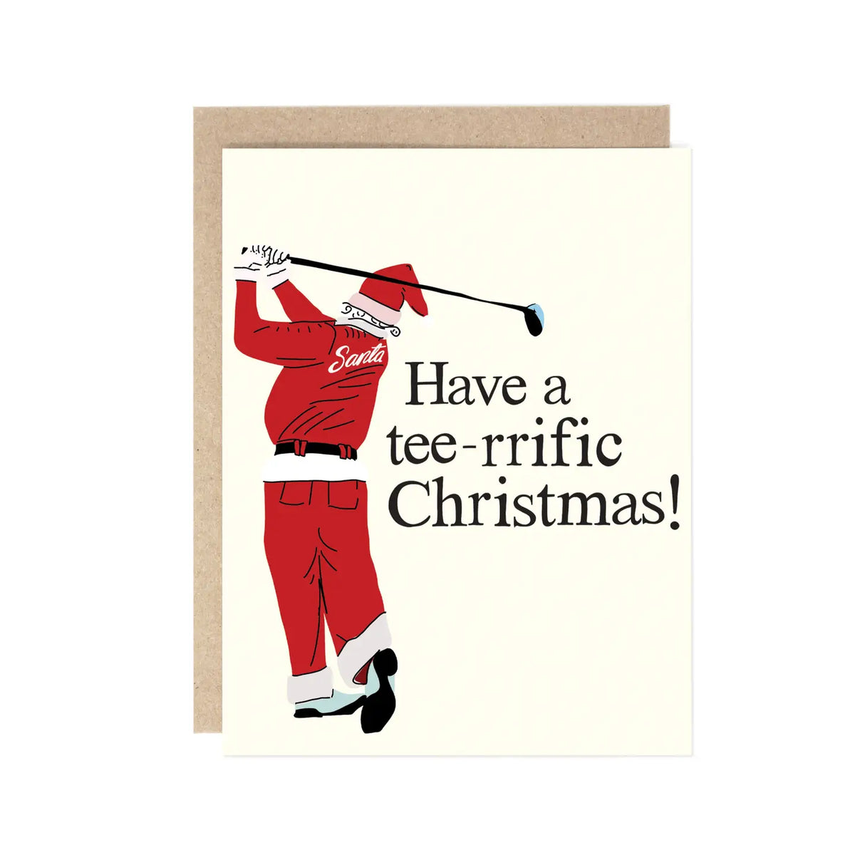 Have A Tee-Rrific Christmas! Card