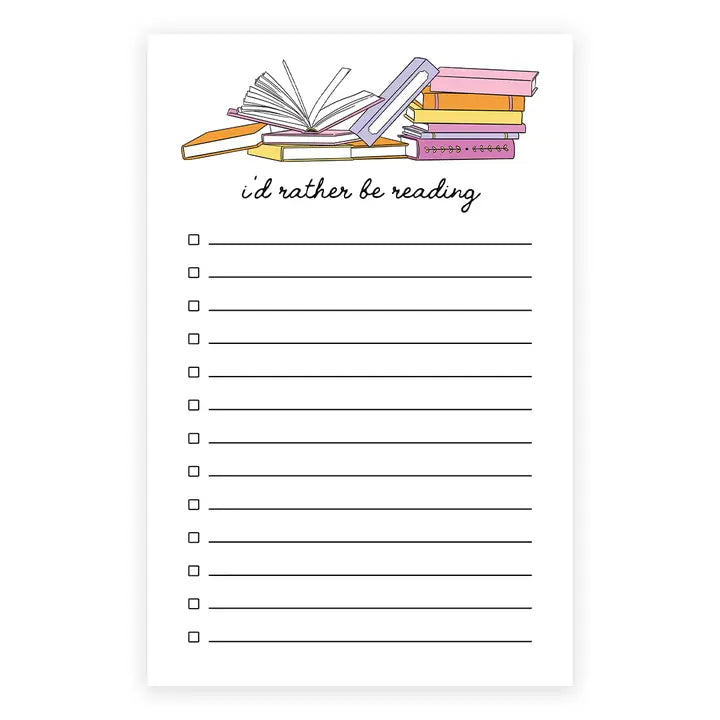 I'd Rather Be Reading, Bookish, Notepad