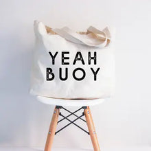 Load image into Gallery viewer, Yeah Buoy Tote Bag
