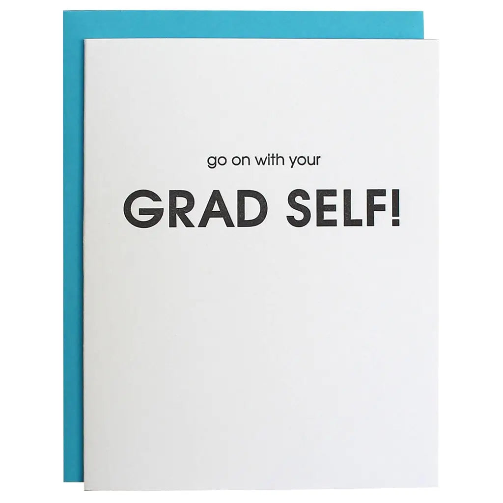 Go On With Your Grad Self Card