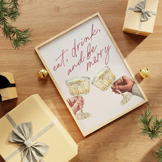 Eat Drink Be Merry Art Print - White