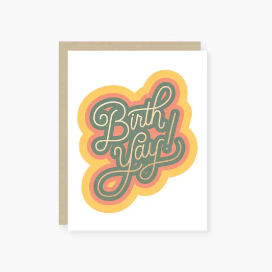 Birth Yay! Birthday Card