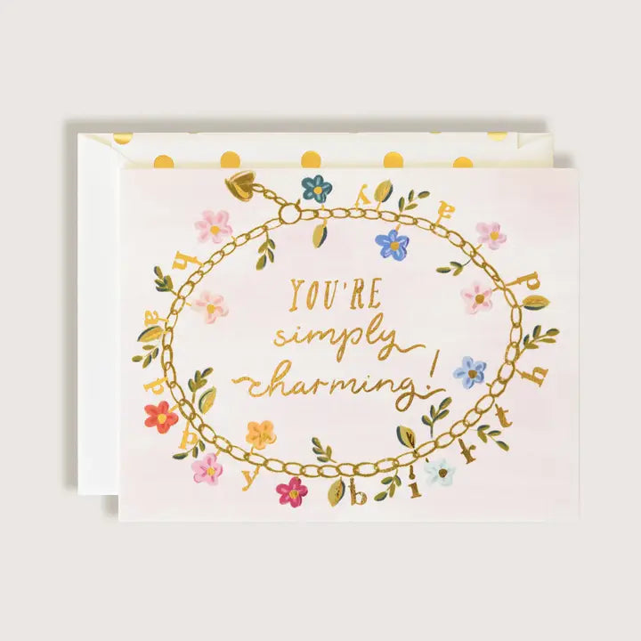 You're Simply Charming Birthday Card