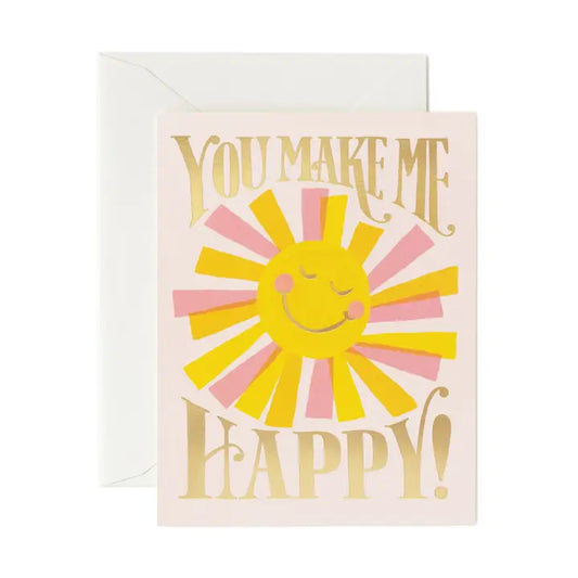 You Make Me Happy Card