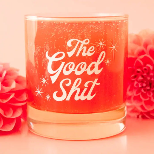 The Good Shit Tumbler