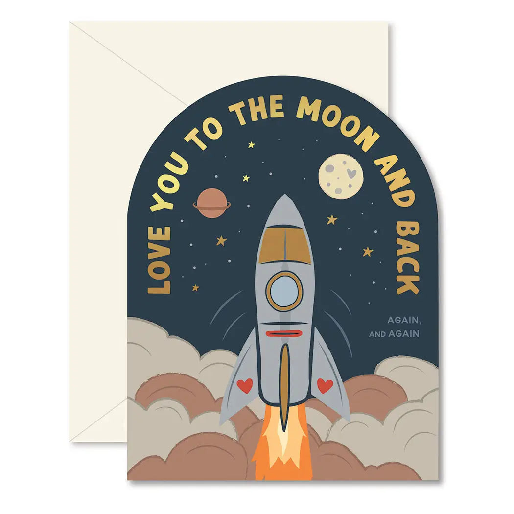 Rocket Love To the Moon and Back Card