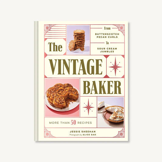 The Vintage Baker Cookbook