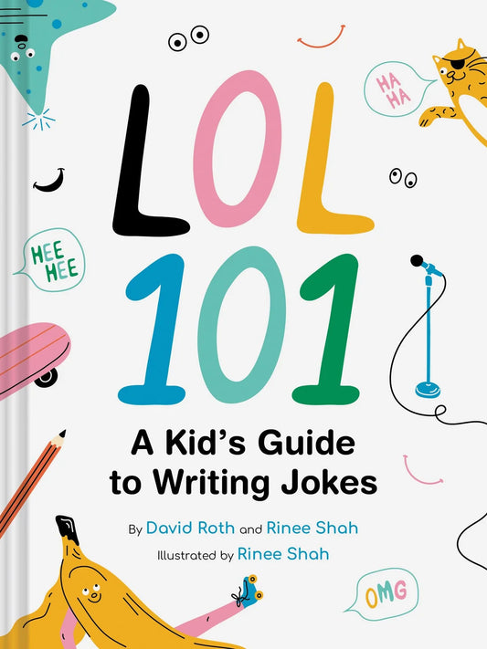 LOL 101: A Kid's Guide to Writing Jokes Book