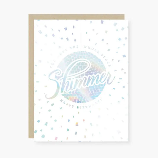 You Make the Whole Place Shimmer Card