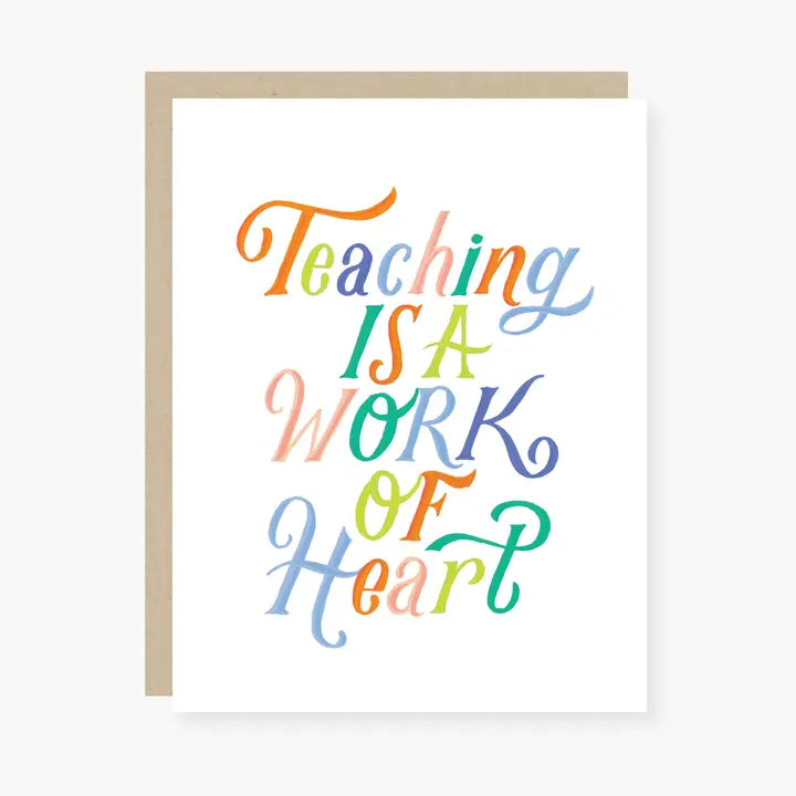 Work of Heart Teacher Card