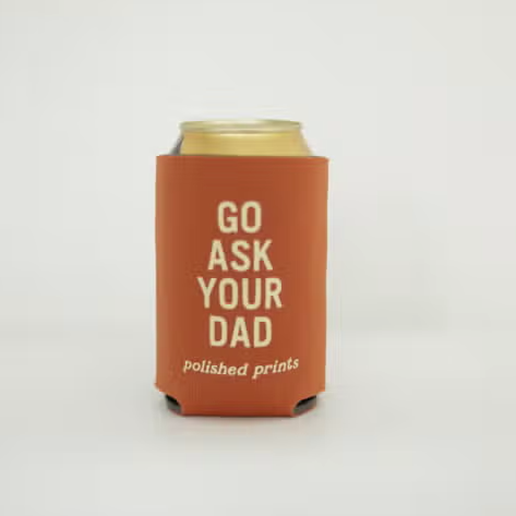 GO ASK YOUR DAD Collapsible Seltzer Koozie