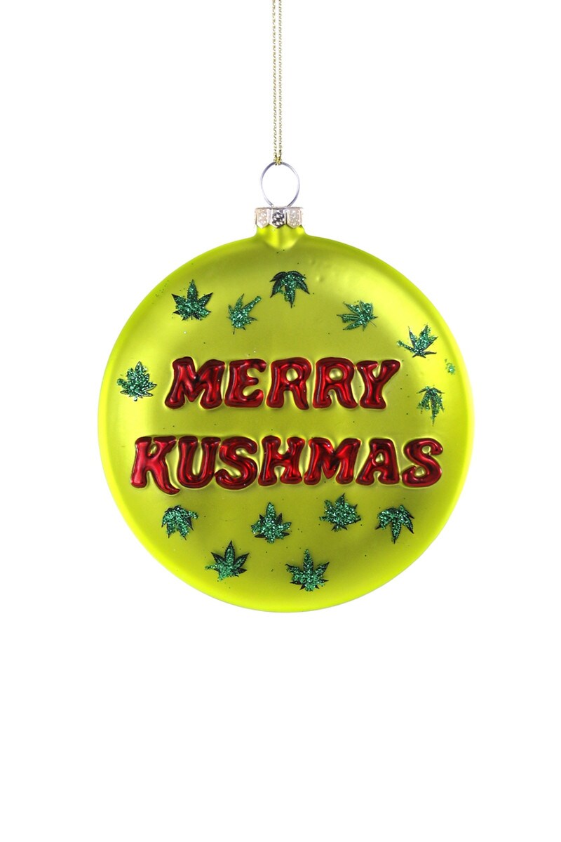 Merry Kushmas Ornament