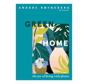 Green Home: The joy of living with plants