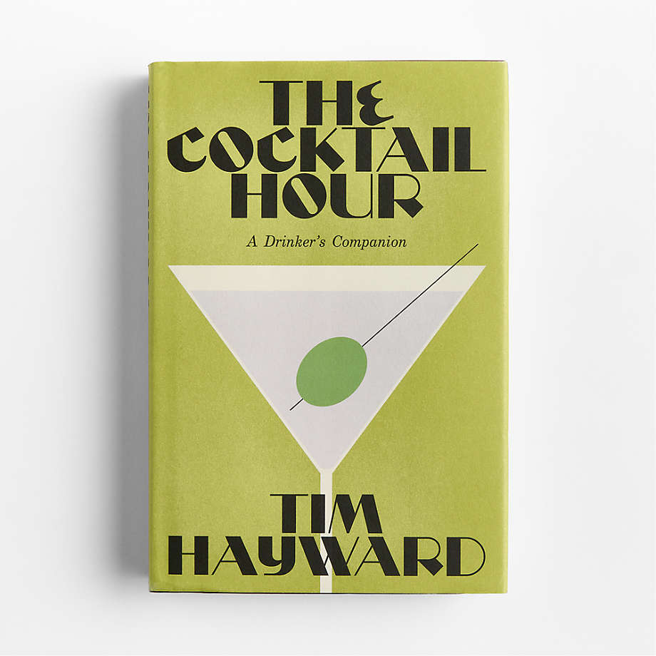 The Cocktail Hour Book