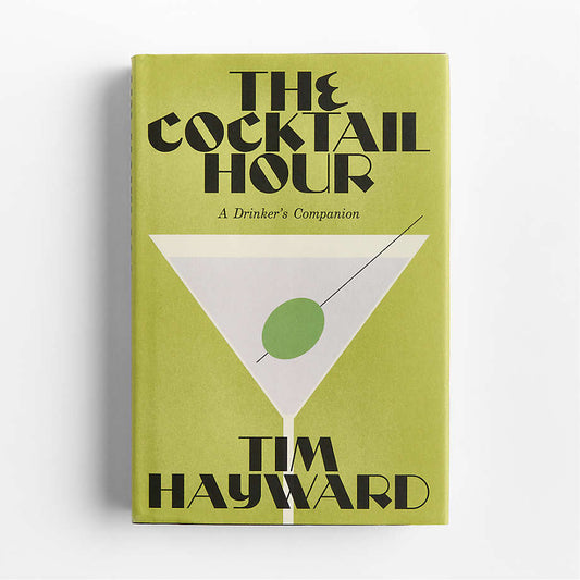 The Cocktail Hour Book