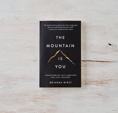 The Mountain is You Book