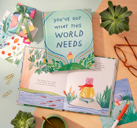 You've Got What This World Needs Book