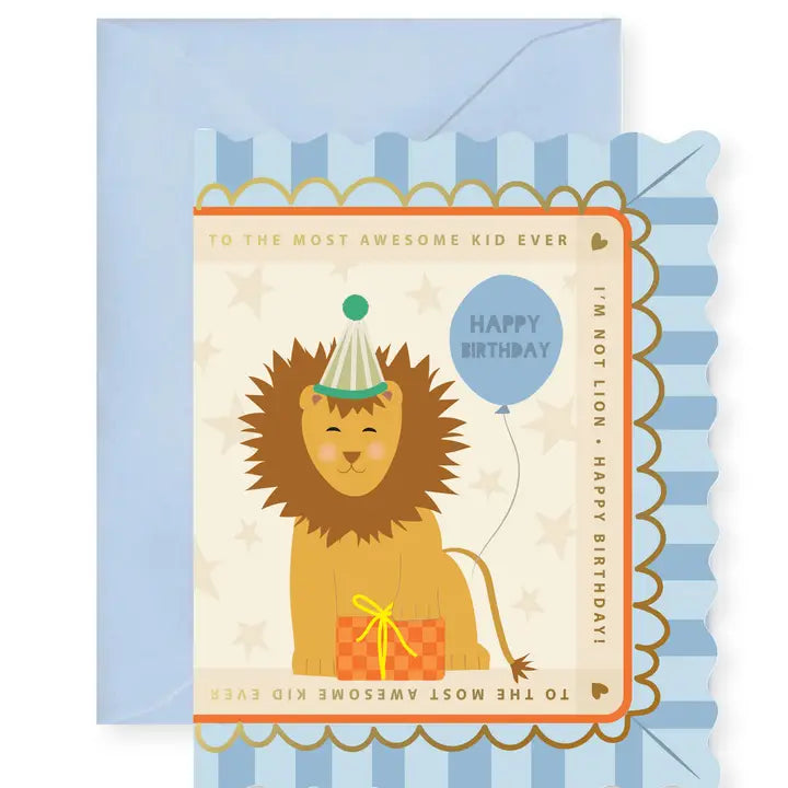 I'm Not Lion Birthday Card