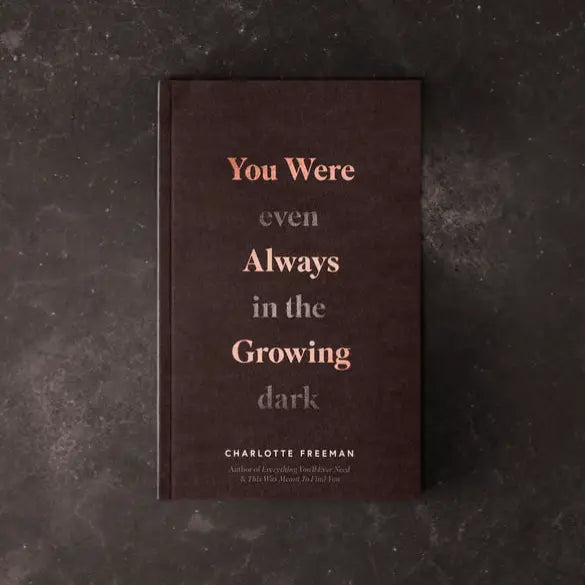 You Were Always Growing Book