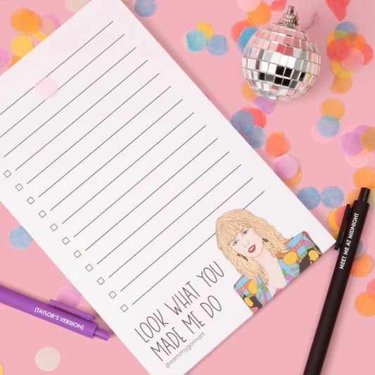 Look What You Made Me To-Do Notepad