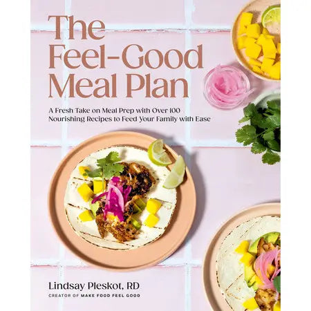 Feel-Good Meal Plan Book