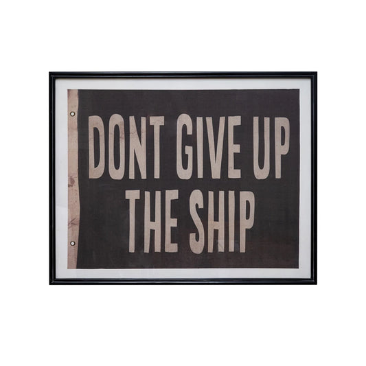 Don't Give Up The Ship Framed Decor