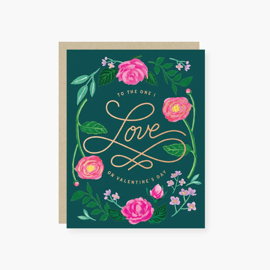 The One I Love Valentine's Day Card