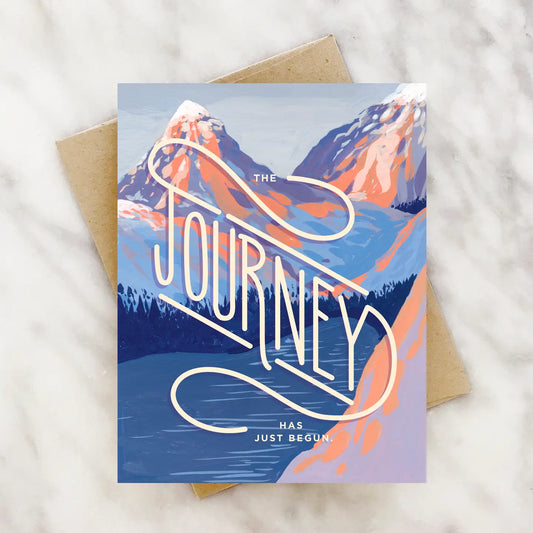 The Journey Has Just Begun Card
