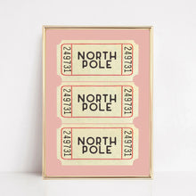 Load image into Gallery viewer, North Pole Ticket Art Print
