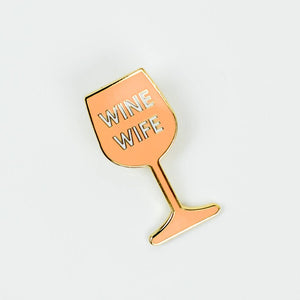 Wine Wife Enamel Pin