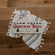 Load image into Gallery viewer, Farm Fresh Christmas Trees Metal Sign
