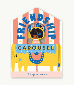 Friendship Carousel