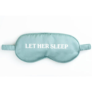 Let Her Sleep Mask