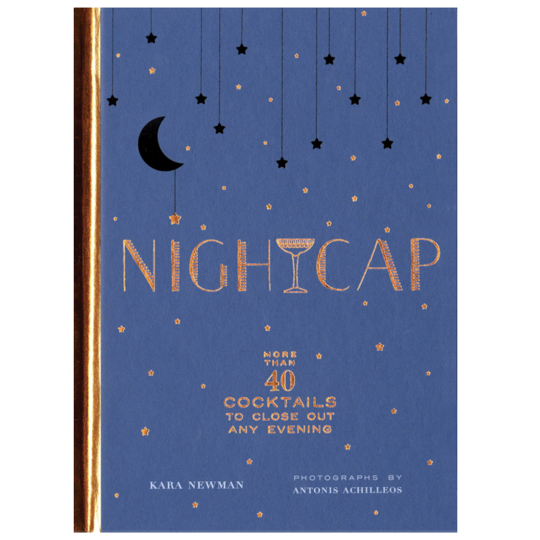 Nightcap: 40+ Cocktails to Close Out Any Evening